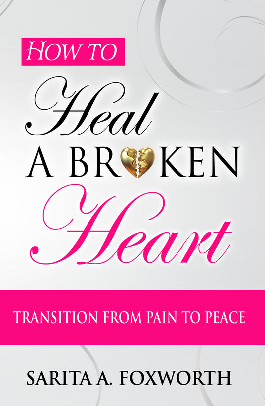 How to Heal a Broken Heart LIMITED EDITION